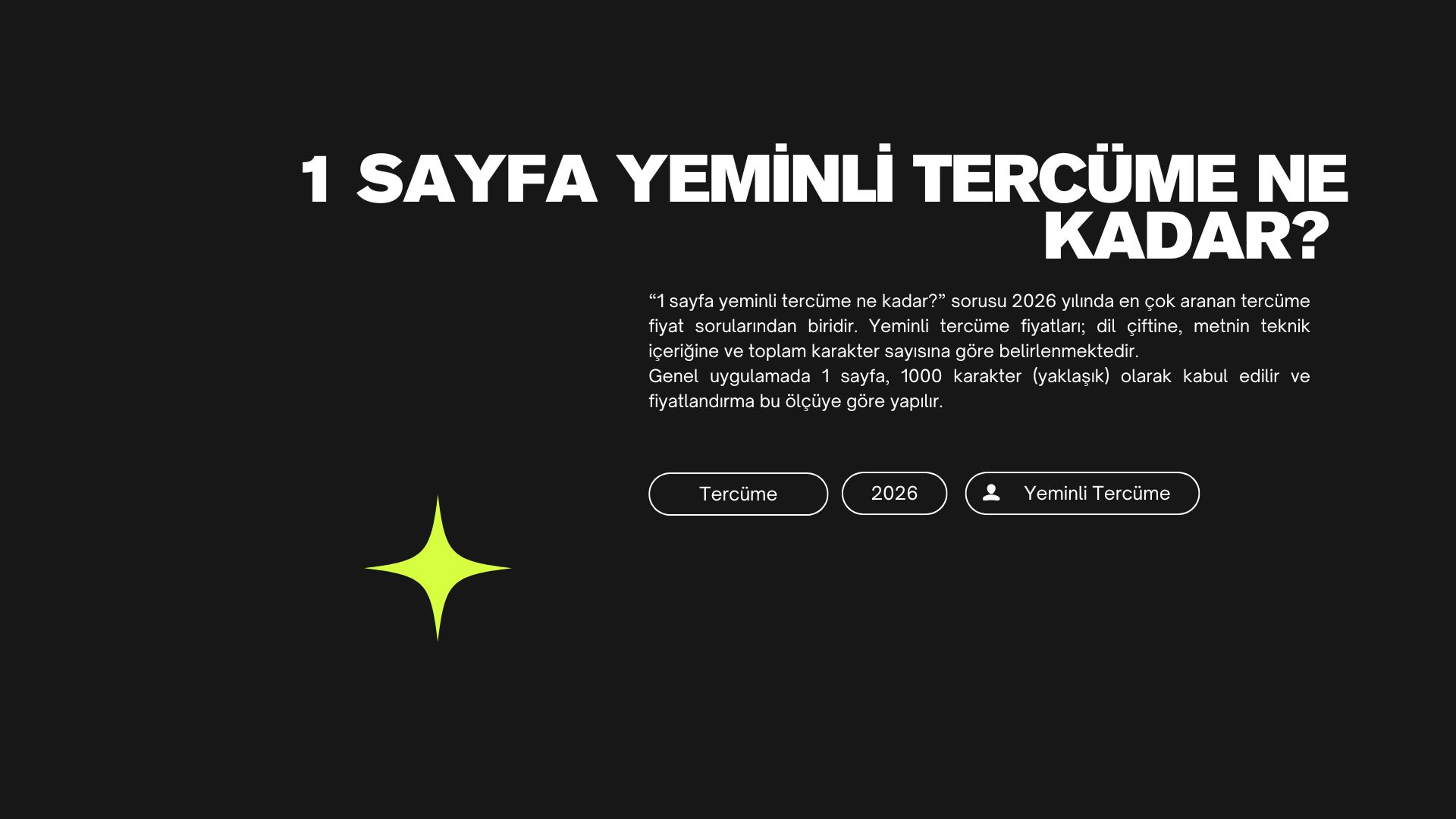 1 Sayfa Yeminli Tercüme Ne Kadar