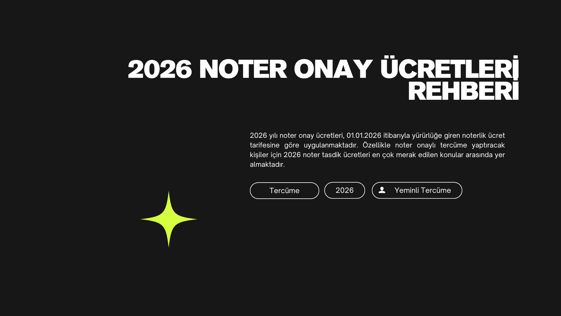 2026 Noter Onay Ücret Rehberi