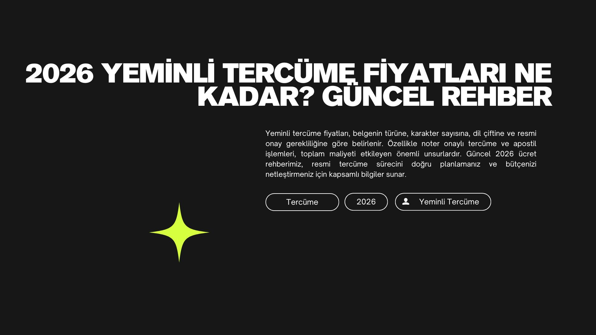 2026 Yeminli Tercüme Fiyatları